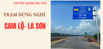 trạm dừng nghỉ Cam Lộ - La Sơn, địa chỉ, thông tin mới nhất
